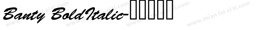 Banty BoldItalic字体转换